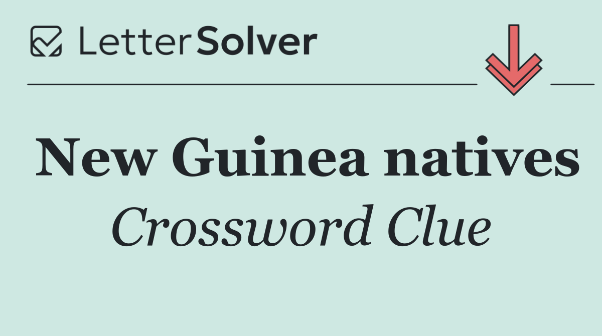 New Guinea natives