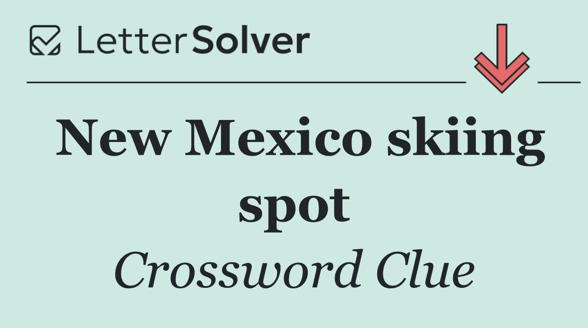 New Mexico skiing spot