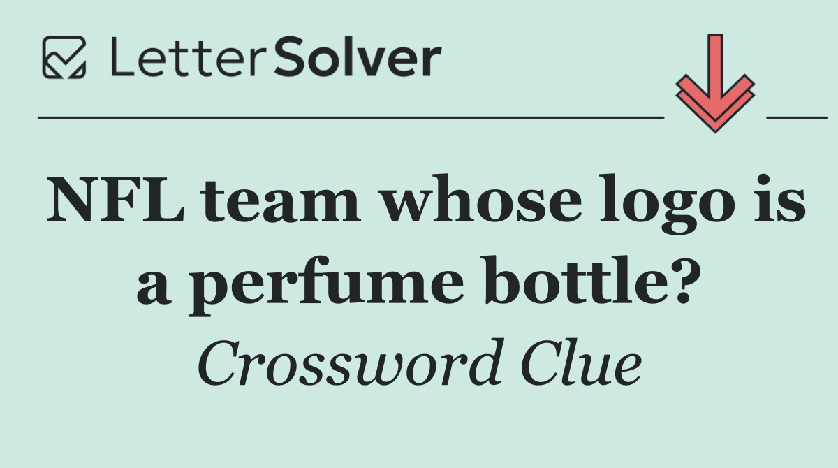 NFL team whose logo is a perfume bottle?