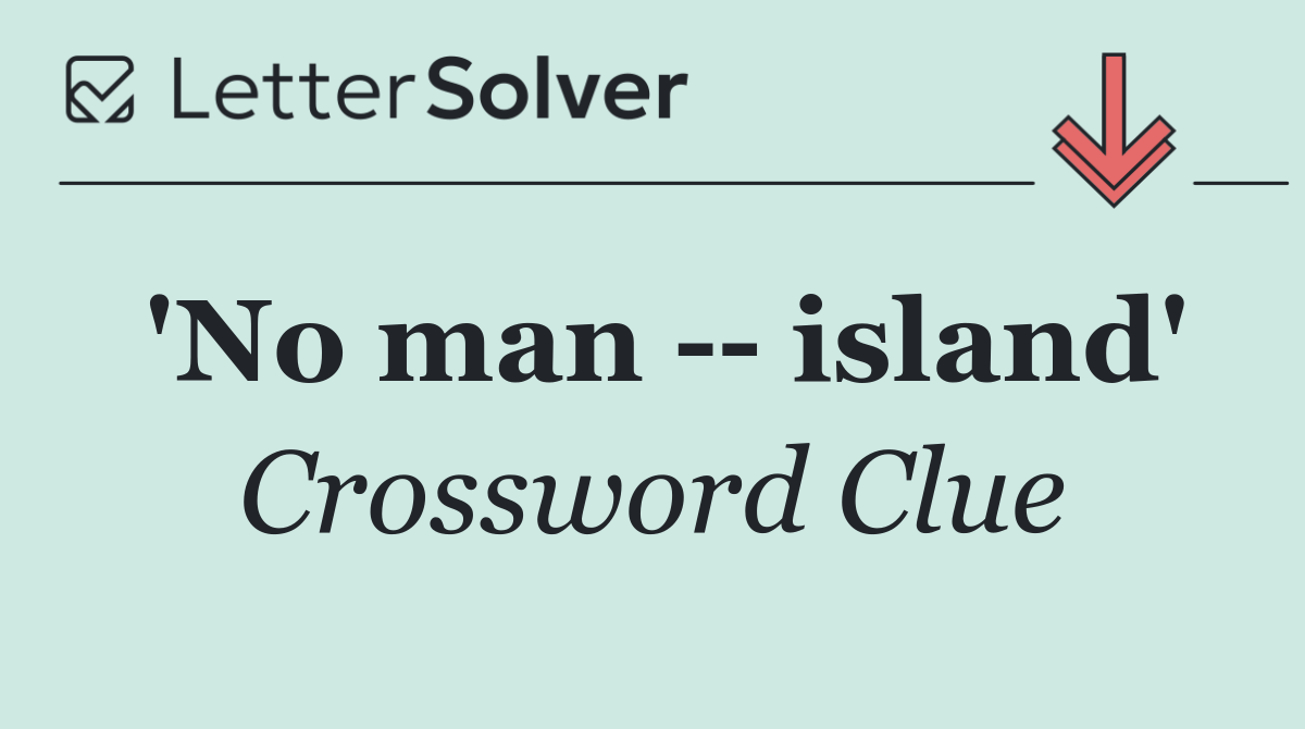 'No man    island'