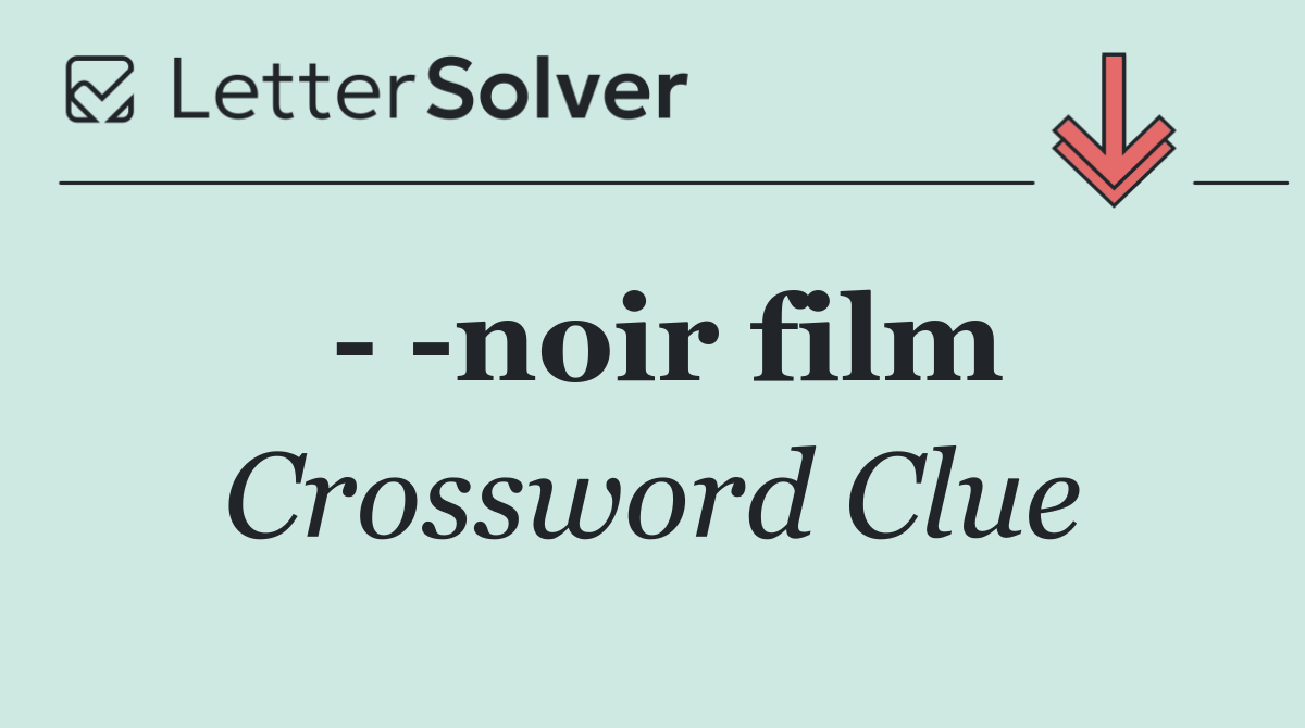    noir film