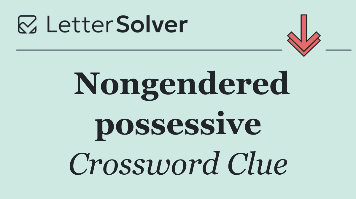 Nongendered possessive