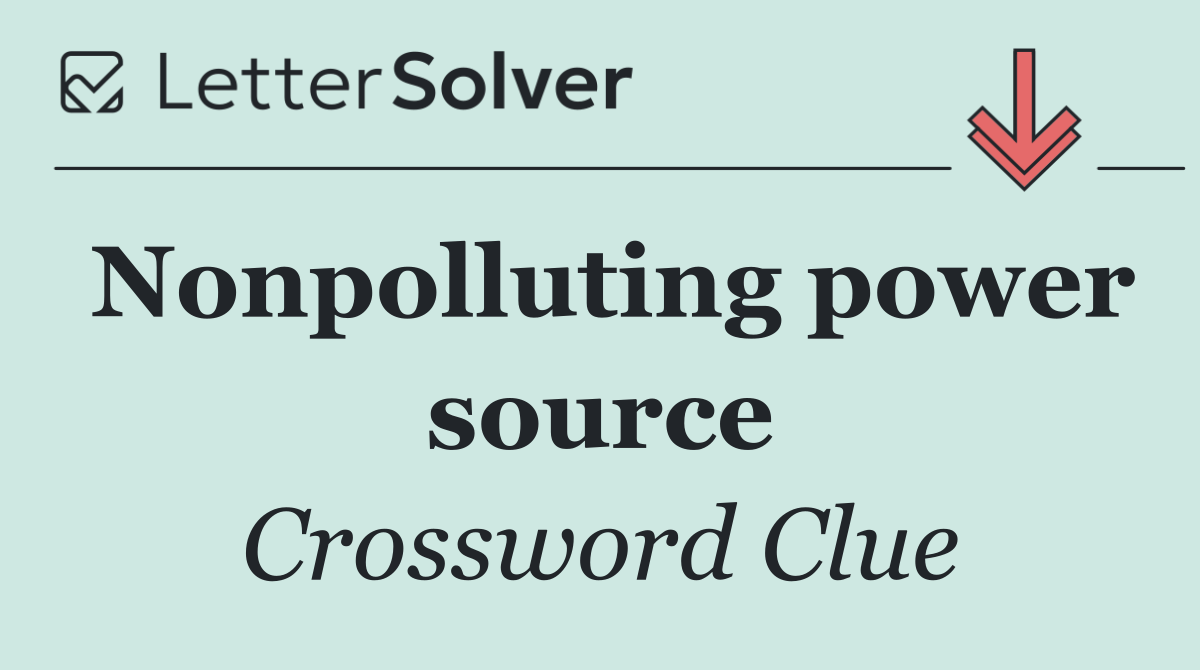 Nonpolluting power source