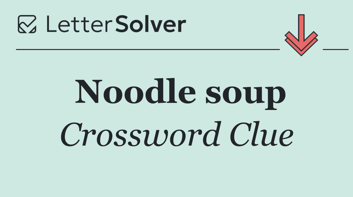 Noodle soup