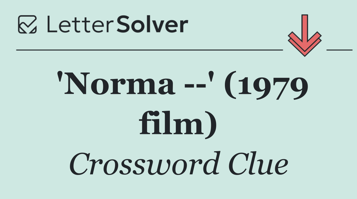 'Norma   ' (1979 film)