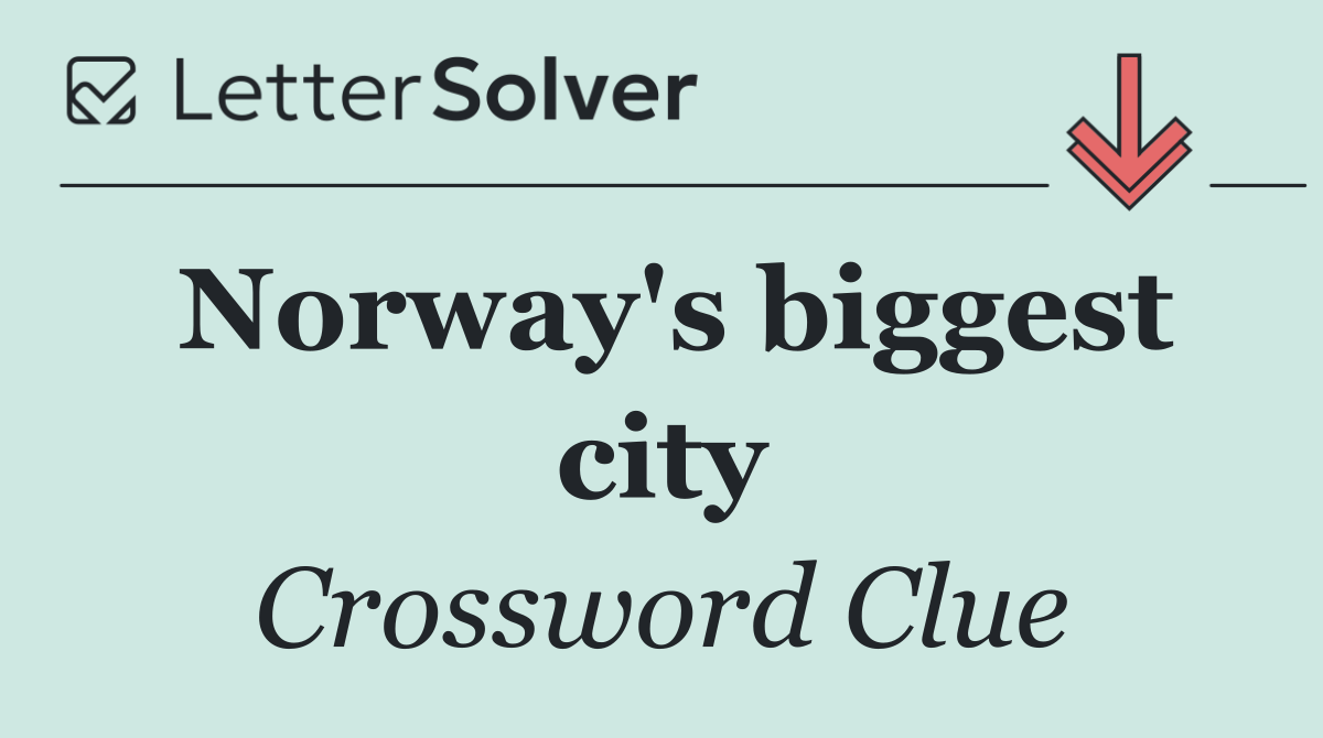 Norway's biggest city
