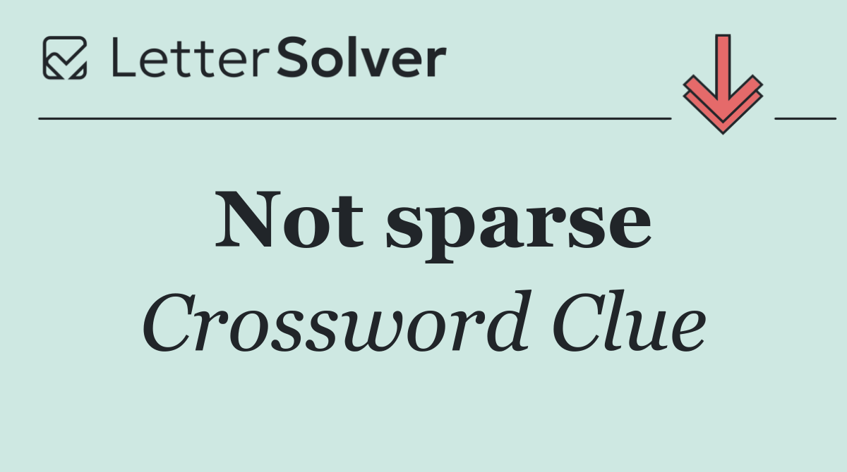 Not sparse