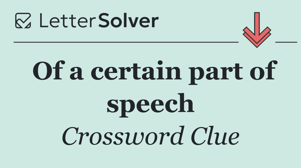 Of a certain part of speech