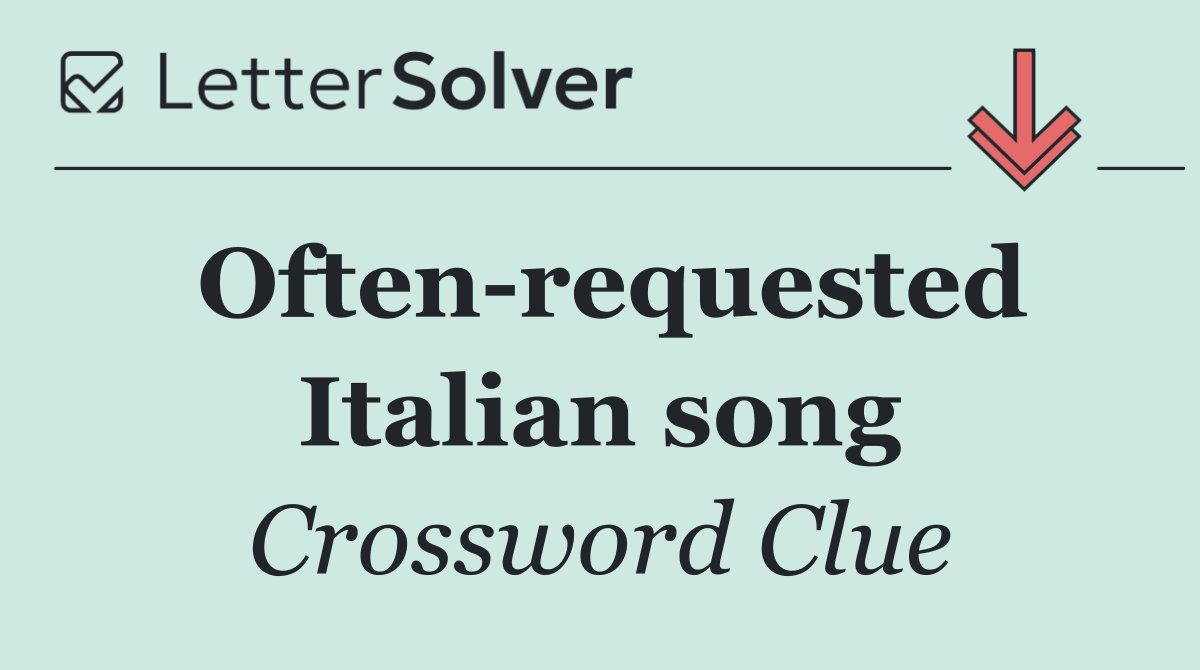 Often requested Italian song