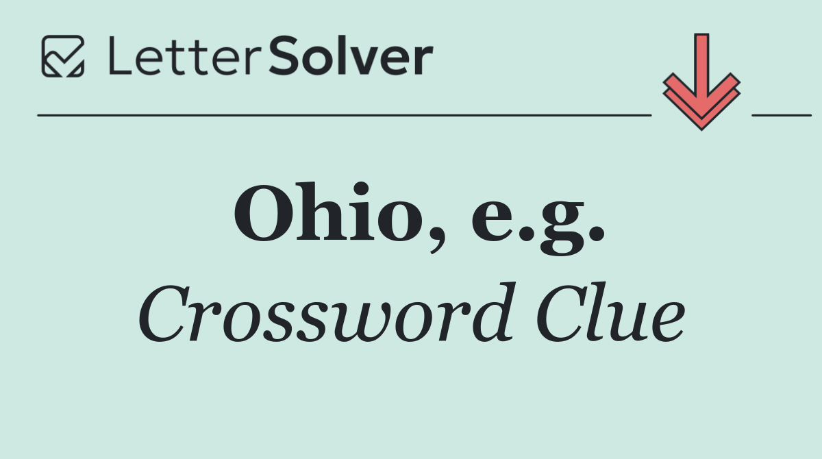 Ohio, e.g.