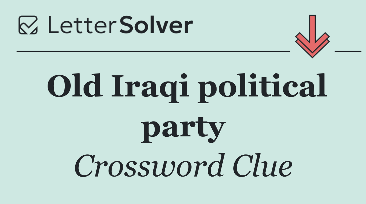 Old Iraqi political party