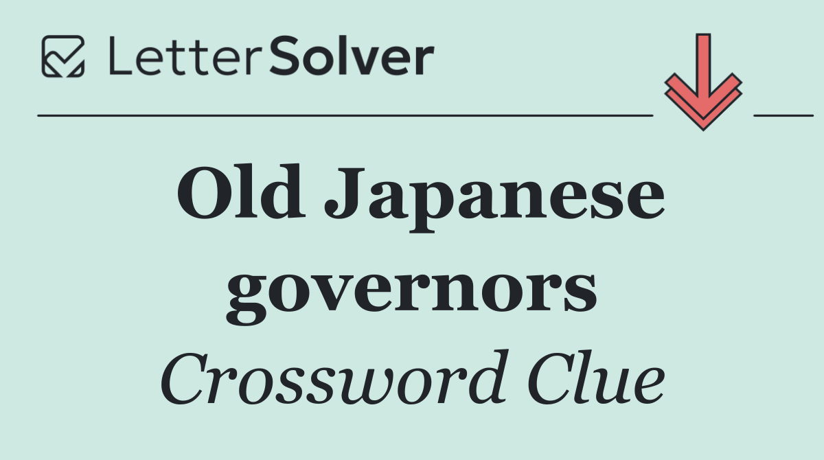 Old Japanese governors