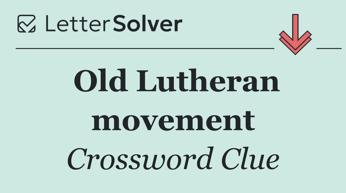 Old Lutheran movement