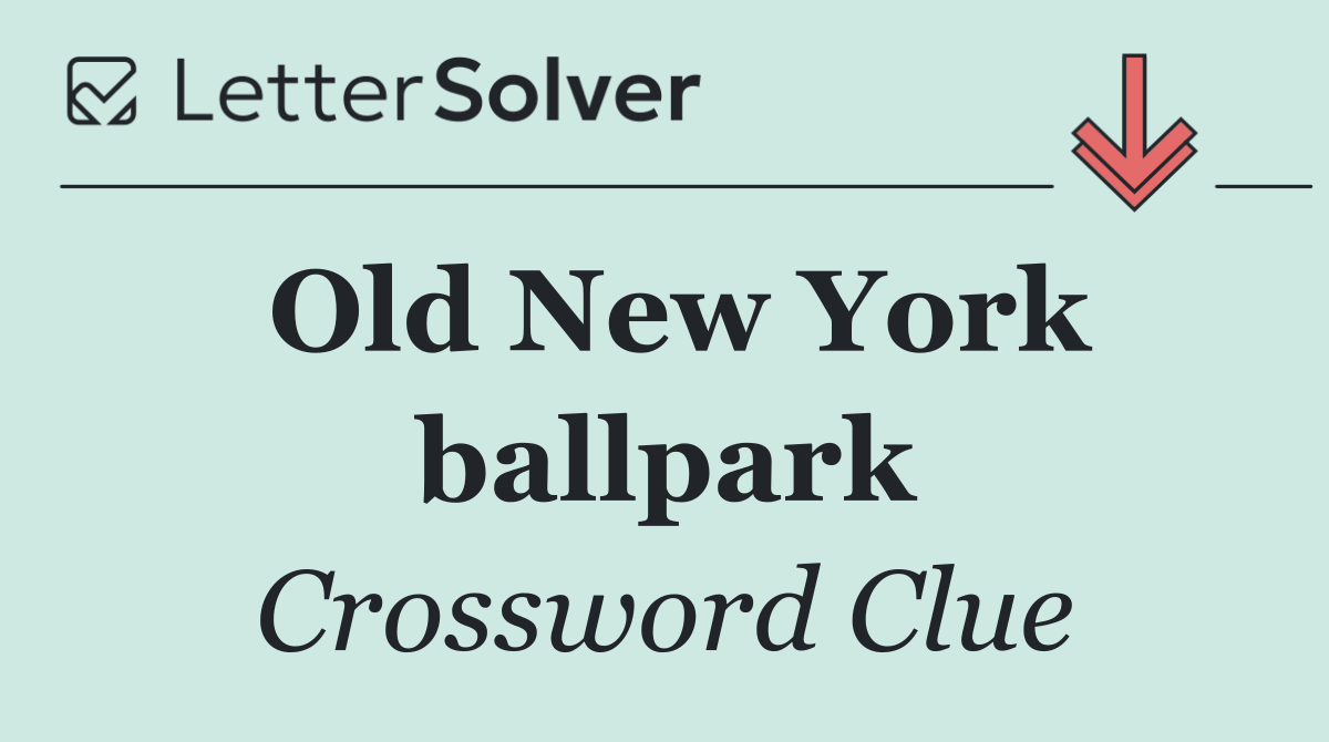 Old New York ballpark