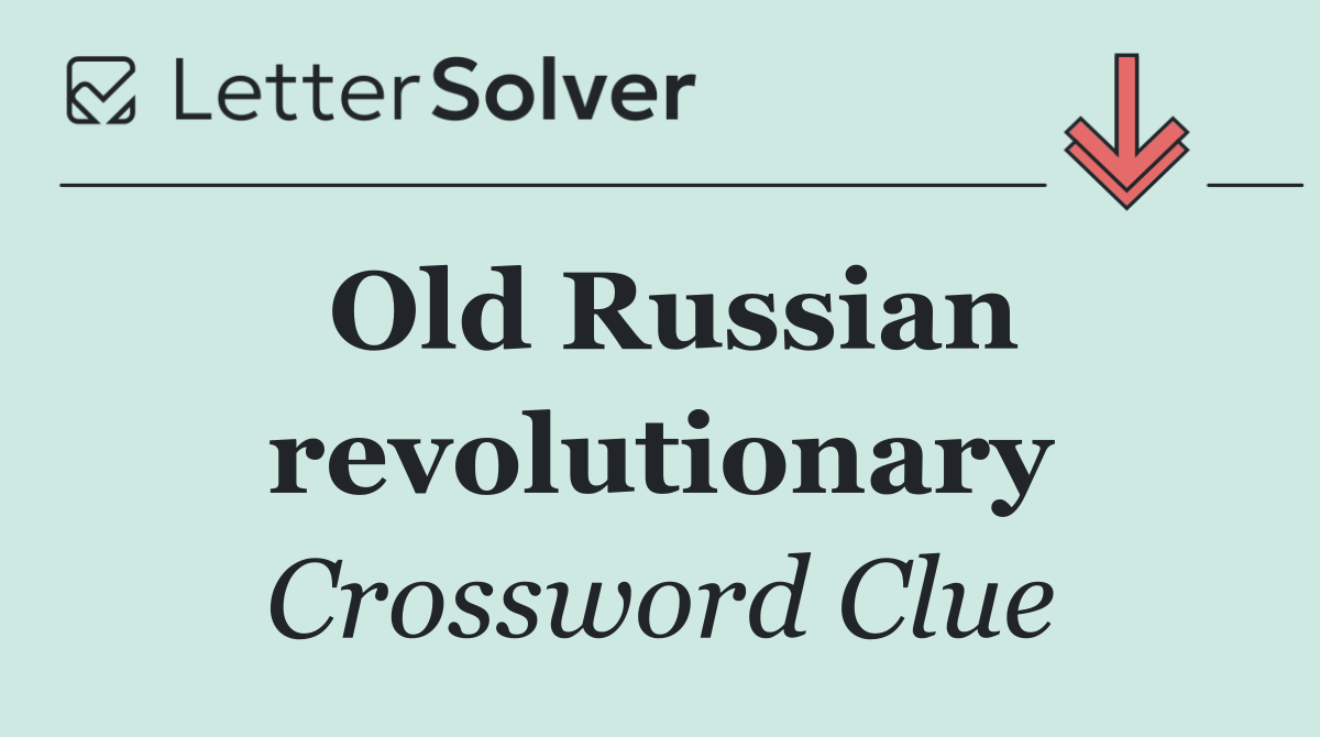 Old Russian revolutionary