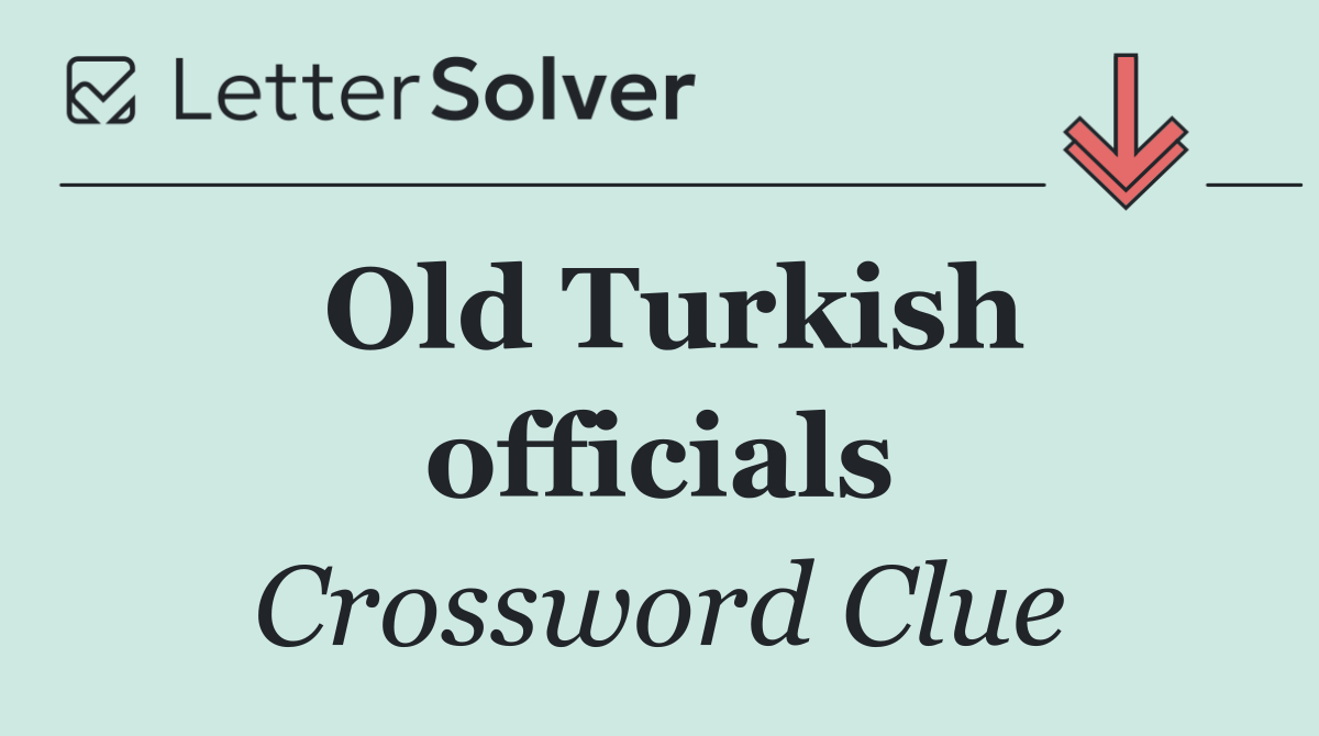 Old Turkish officials