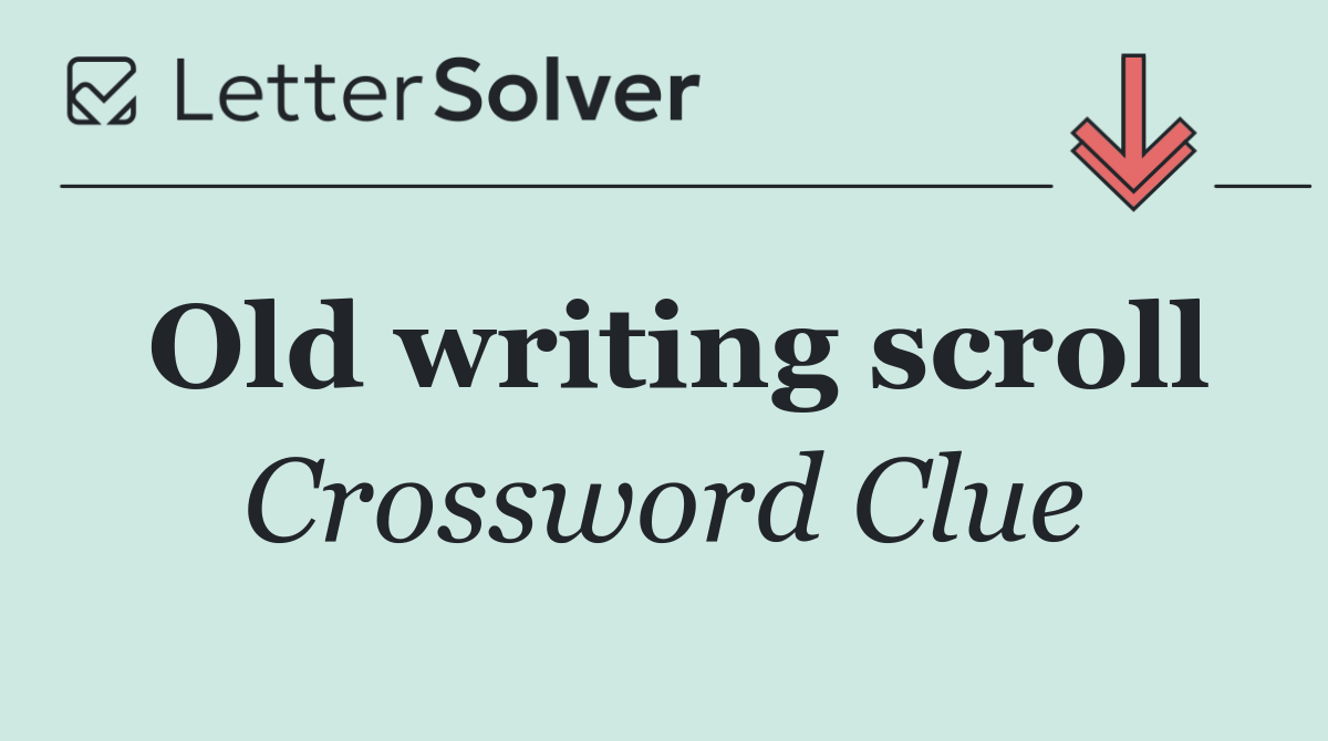 Old writing scroll