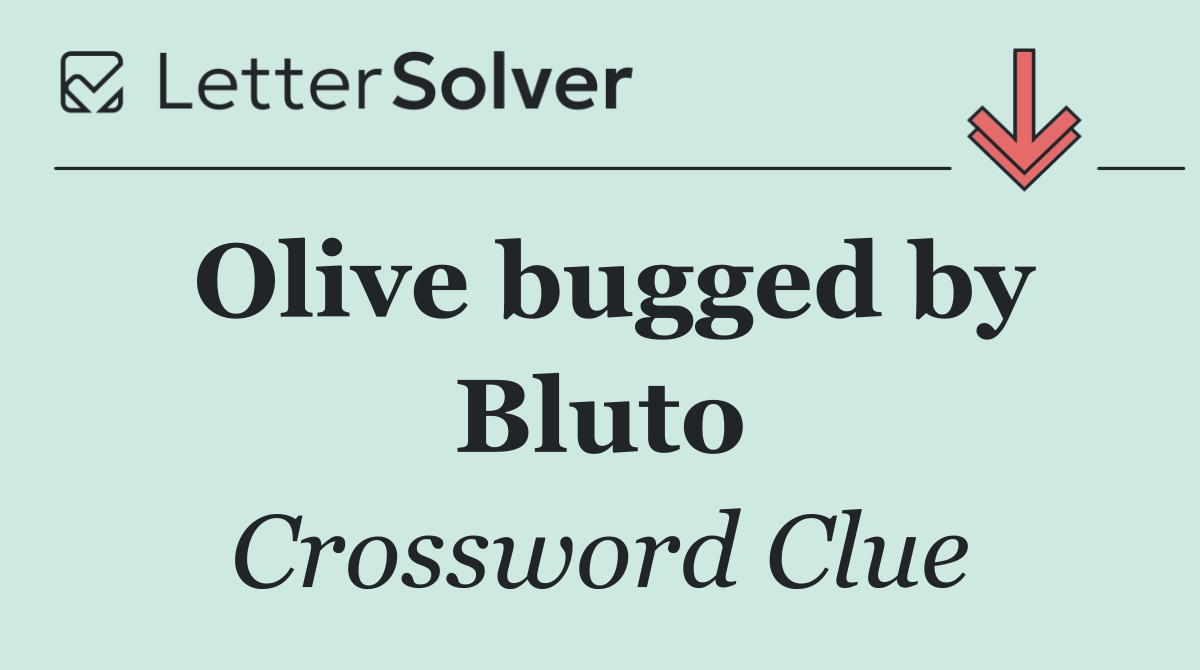 Olive bugged by Bluto