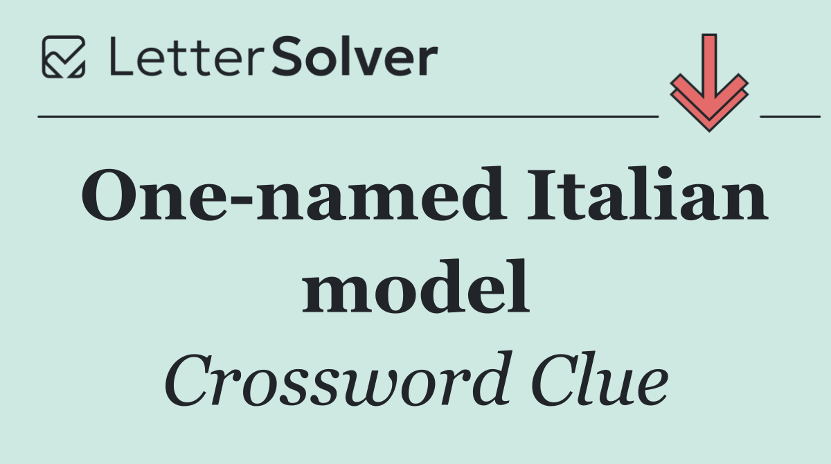 One named Italian model
