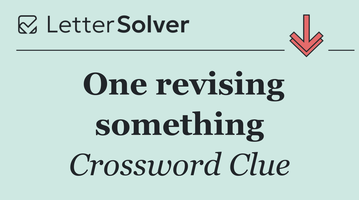 One revising something