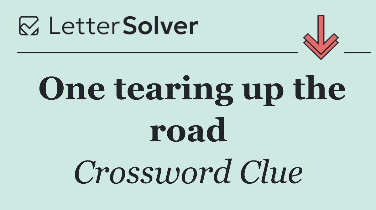 One tearing up the road