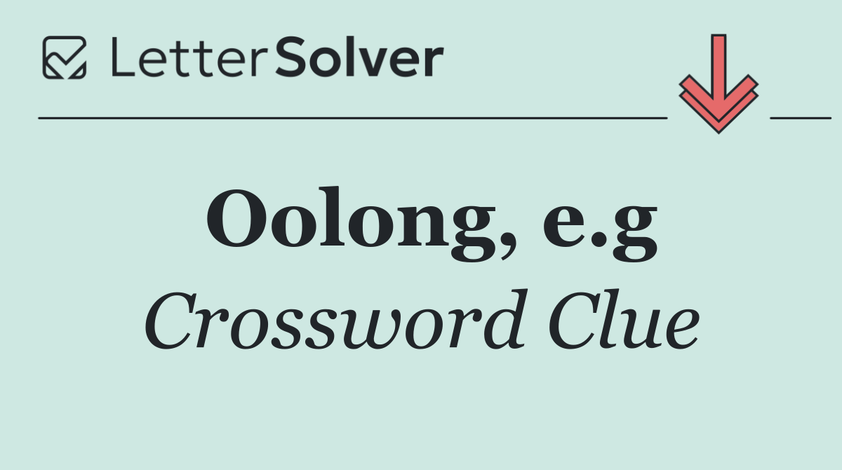 Oolong, e.g