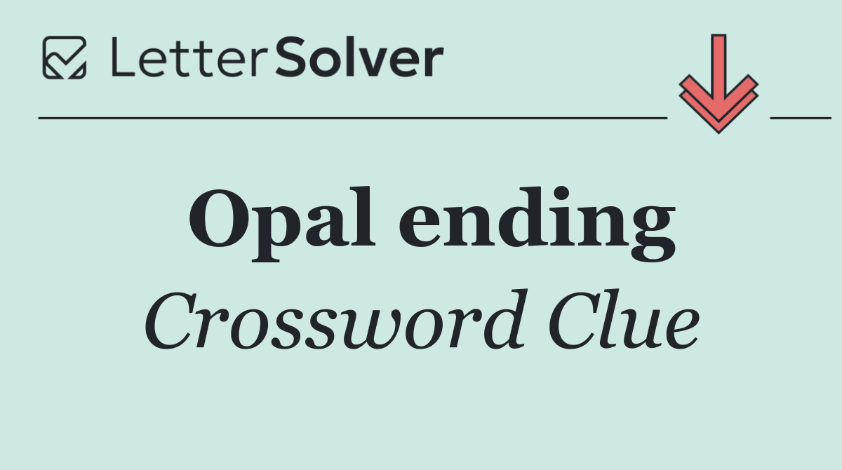 Opal ending