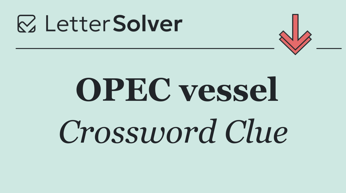 OPEC vessel