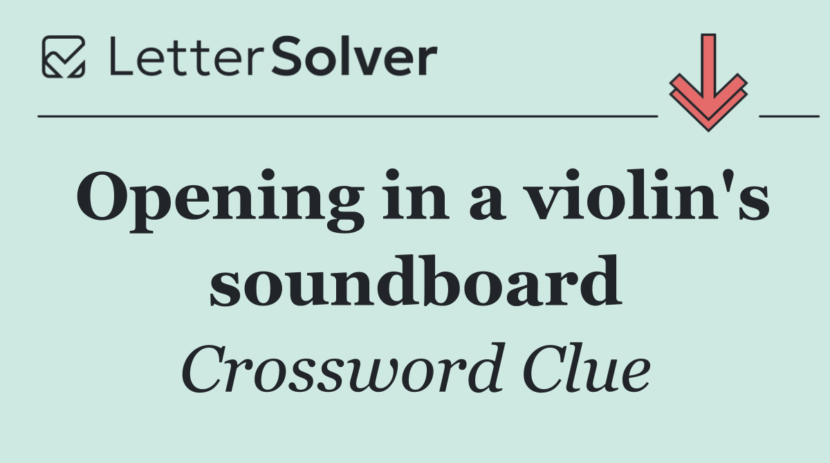 Opening in a violin's soundboard