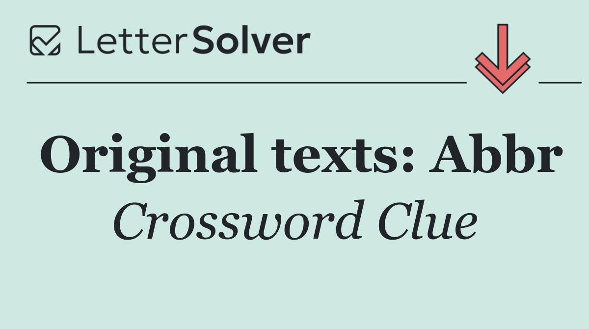 Original texts: Abbr