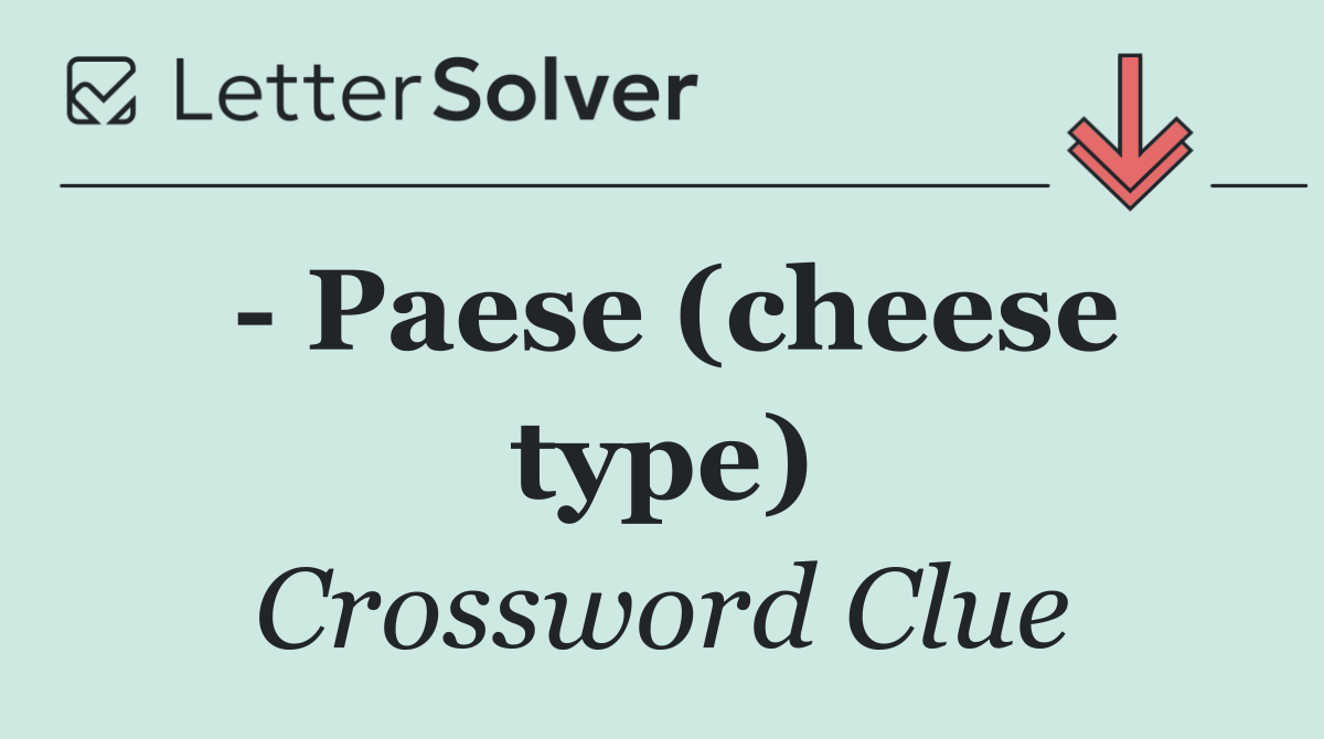   Paese (cheese type)