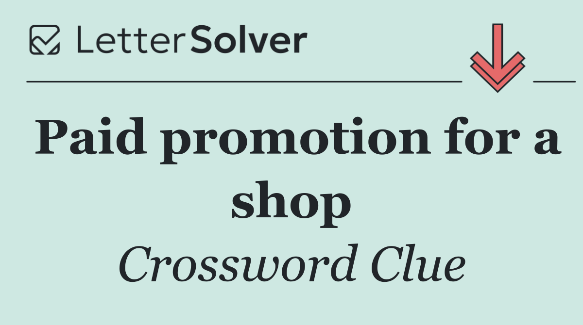 Paid promotion for a shop