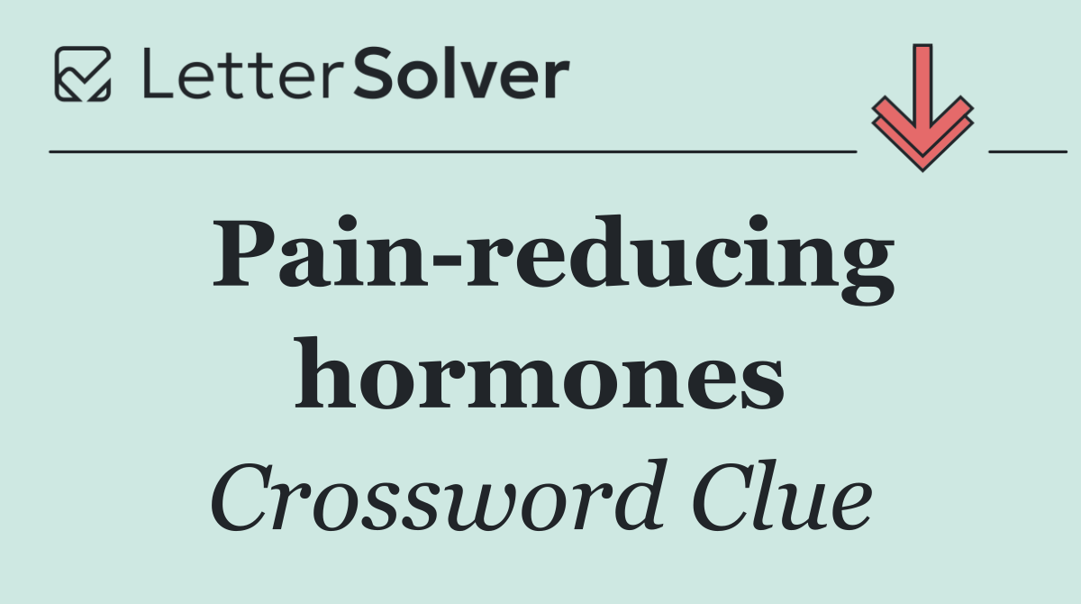 Pain reducing hormones