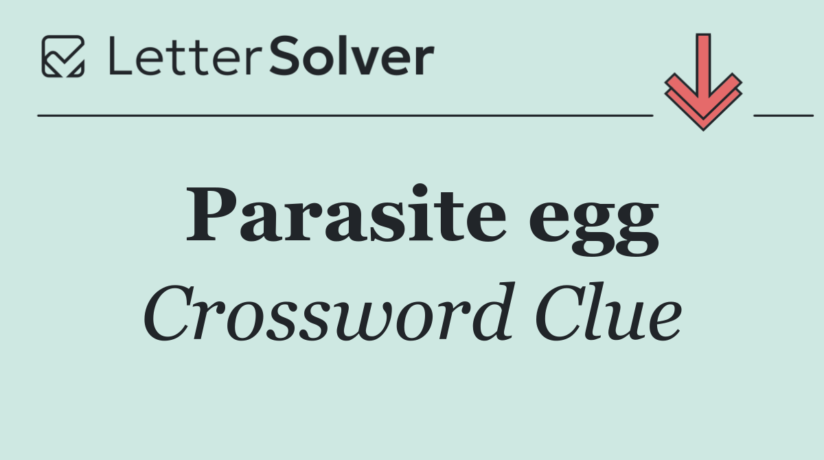 Parasite egg