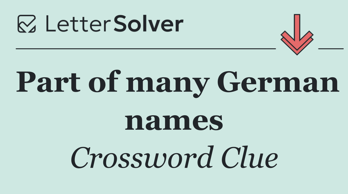 Part of many German names