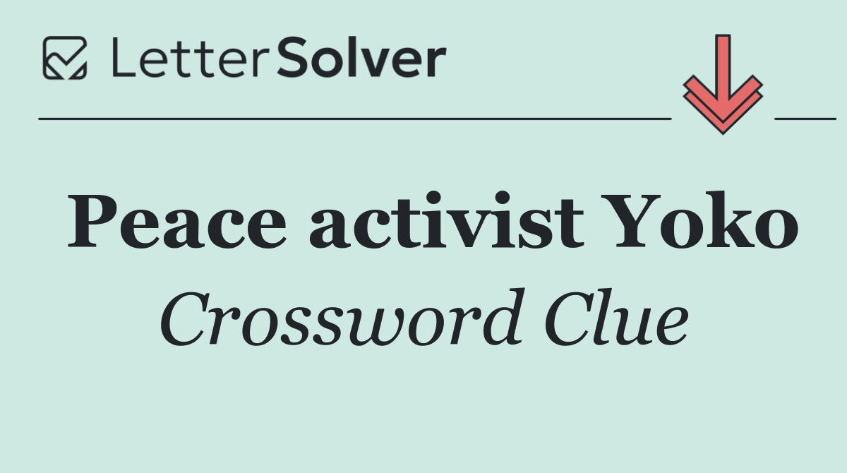Peace activist Yoko