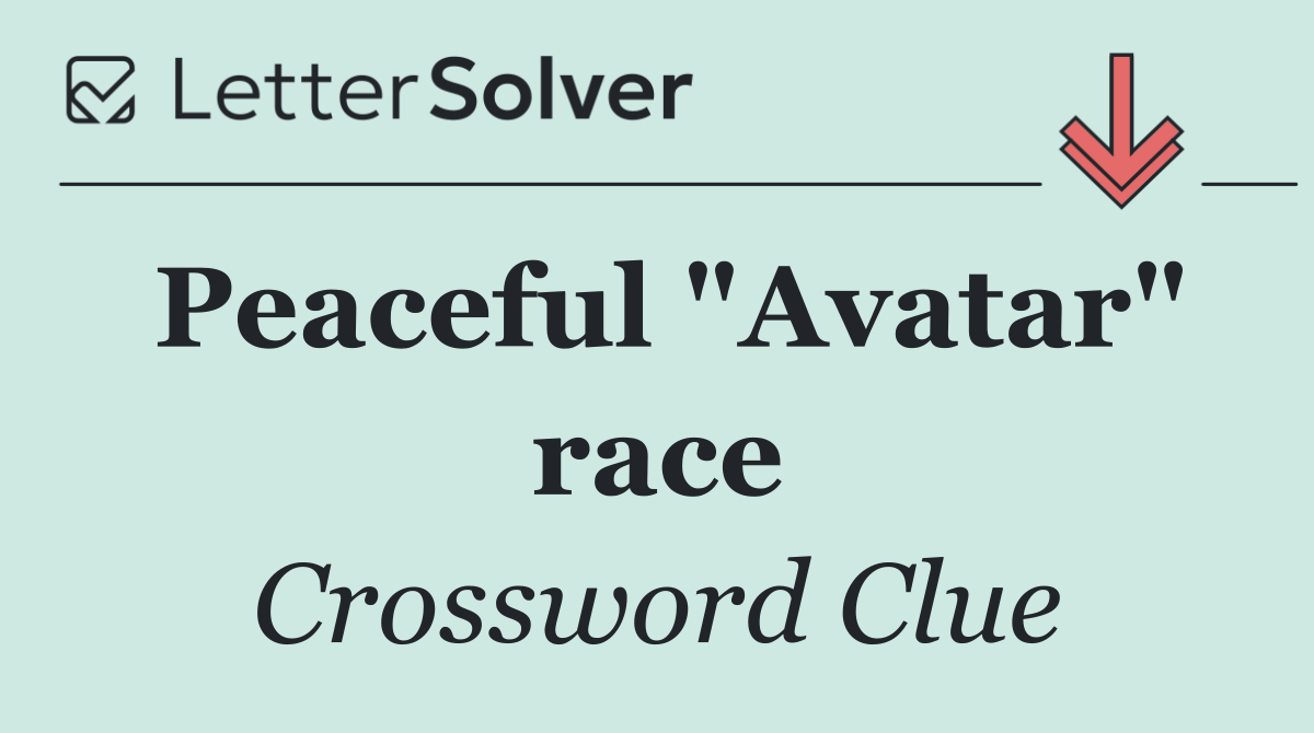 Peaceful "Avatar" race