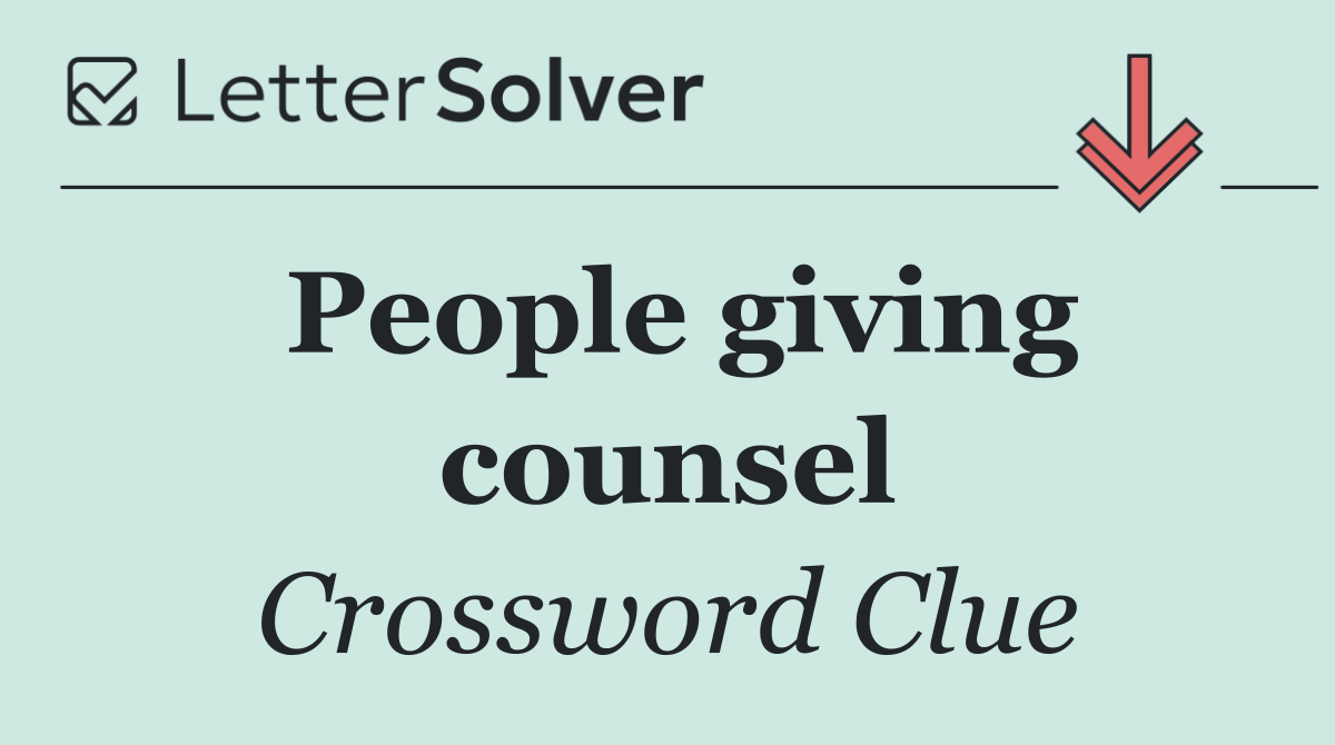 People giving counsel