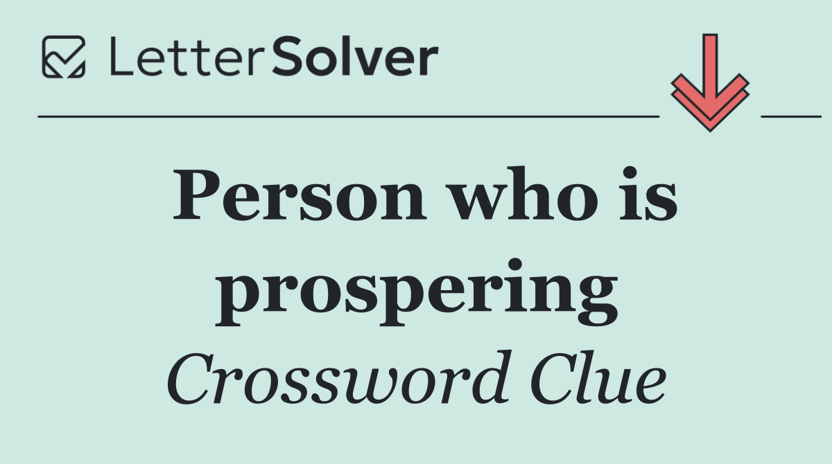 Person who is prospering
