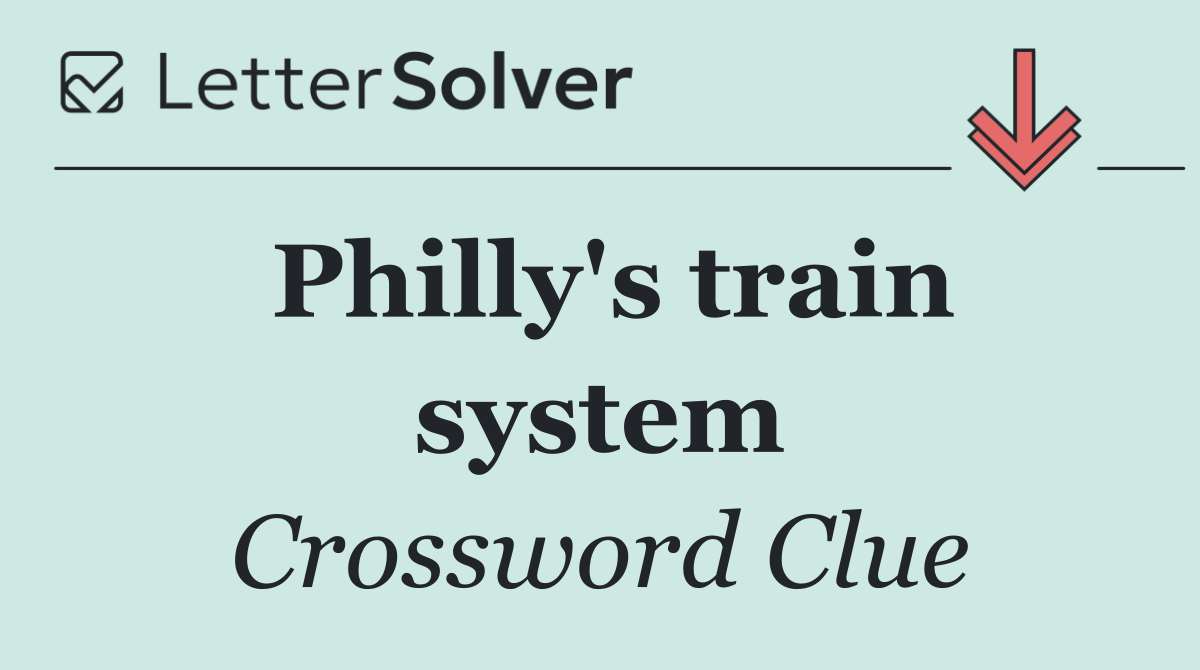 Philly's train system
