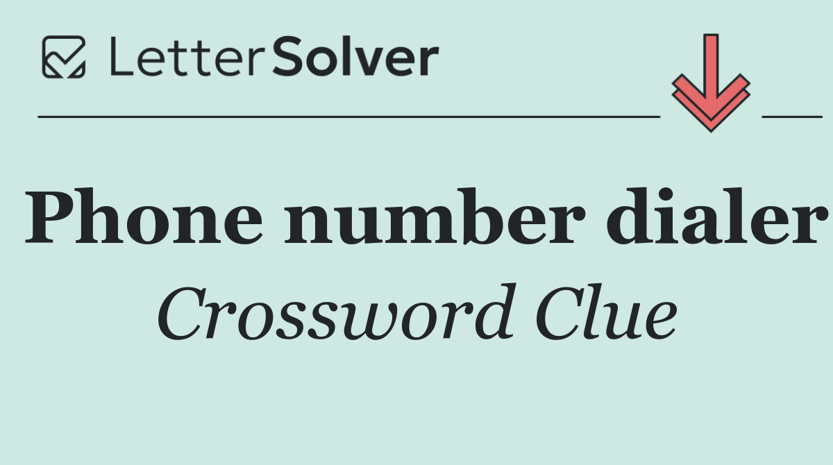 Phone number dialer
