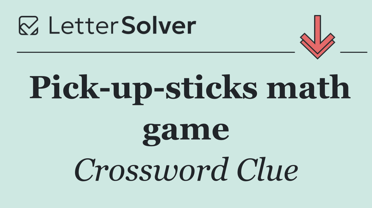 Pick up sticks math game