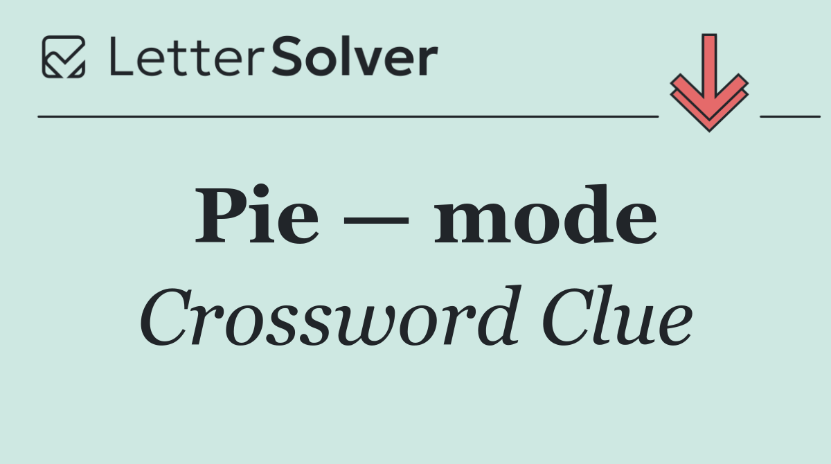 Pie — mode