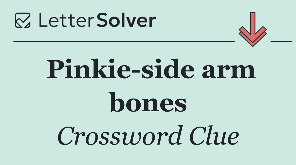 Pinkie side arm bones
