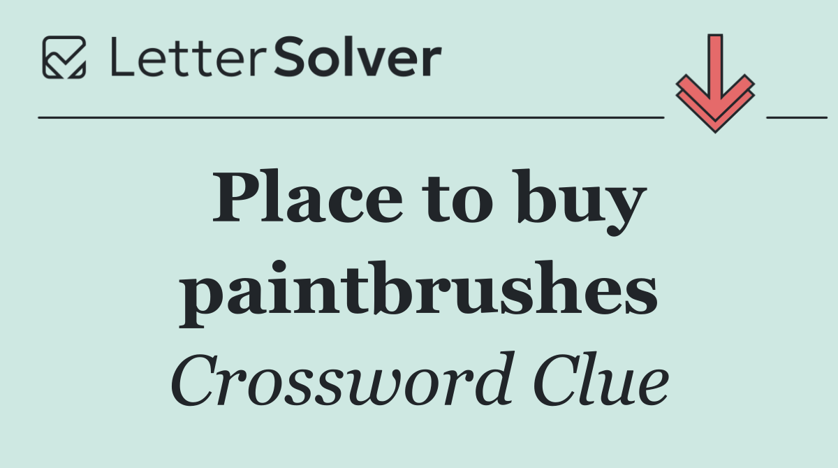 Place to buy paintbrushes