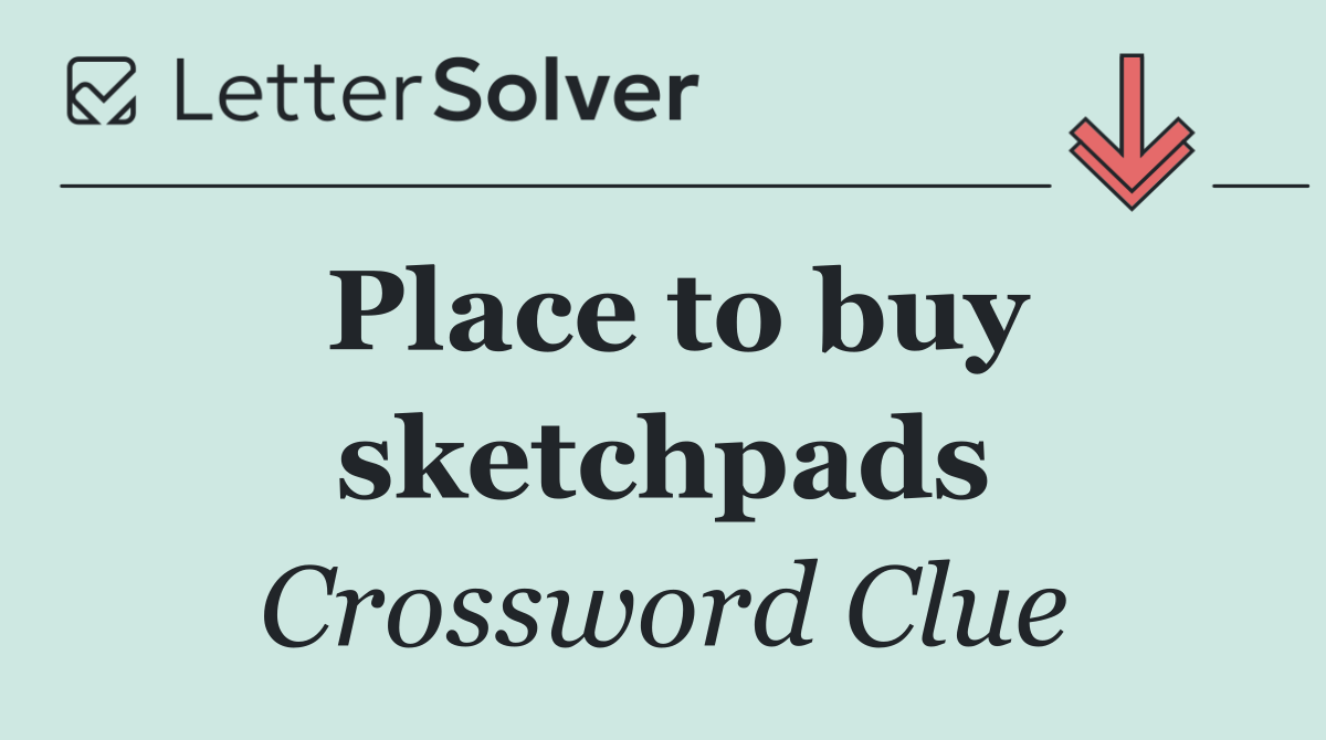 Place to buy sketchpads