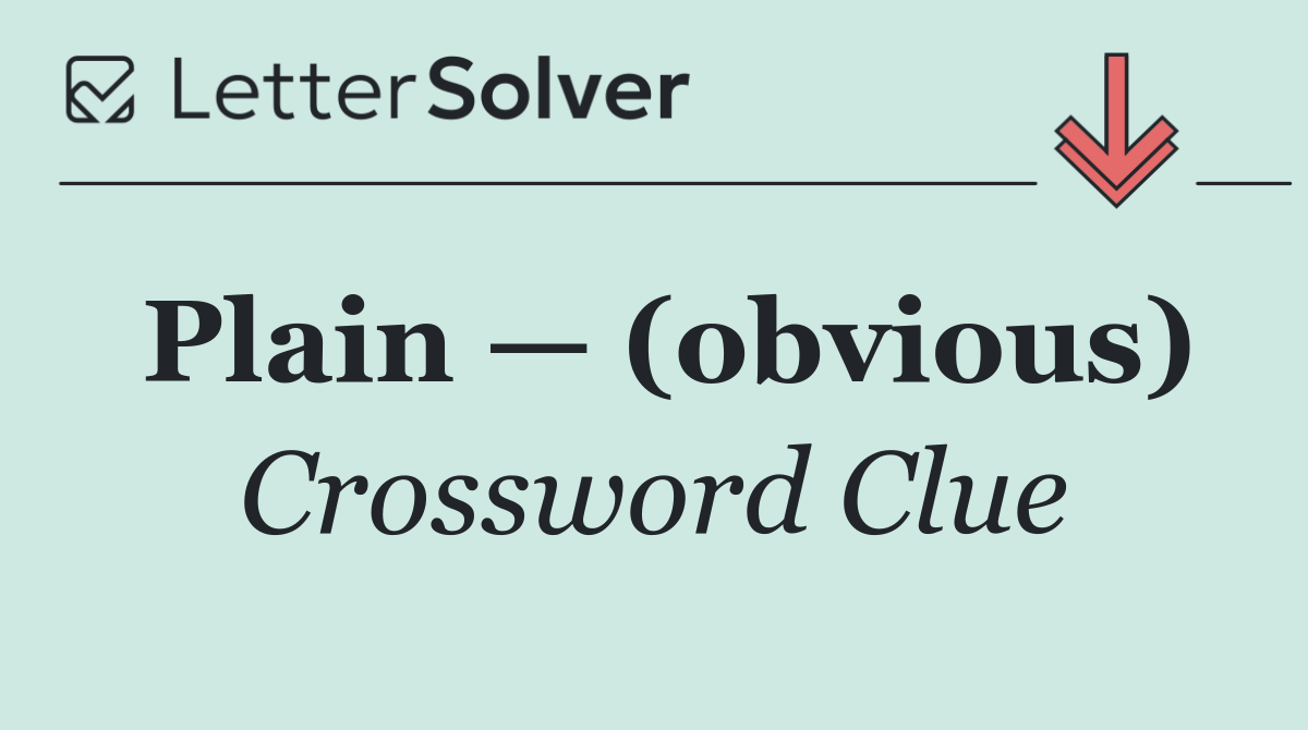 Plain — (obvious)