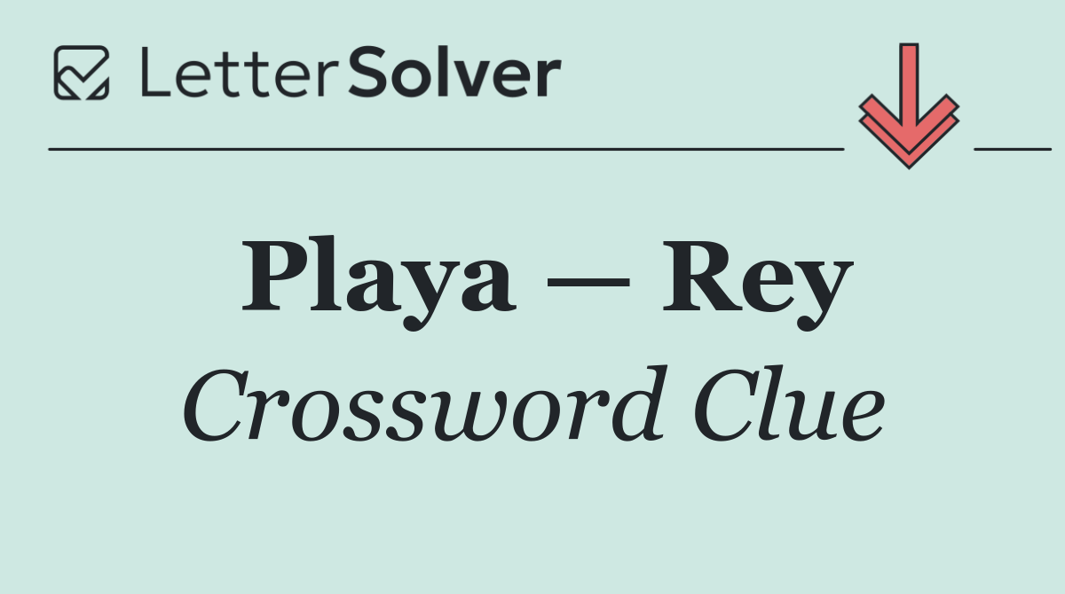 Playa — Rey