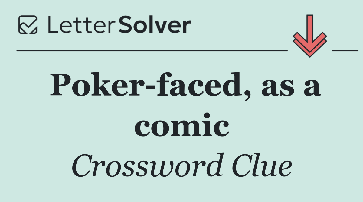 Poker faced, as a comic