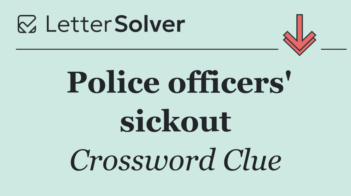Police officers' sickout